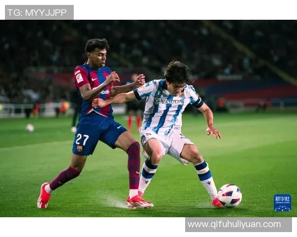 巴萨与皇家社会全场激战回顾球员表现与战术分析尽在其中